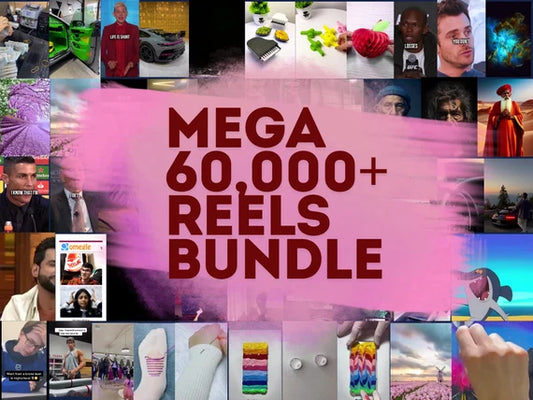 Mega 60,000+ Reels Bundles